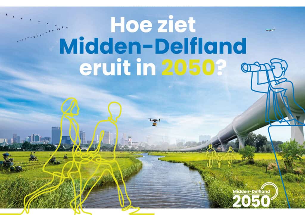 Tekst: Hoe ziet Midden-Delfland eruit in 2050? Op de achtergrond een toekomstgericht landschap in Midden-Delfland